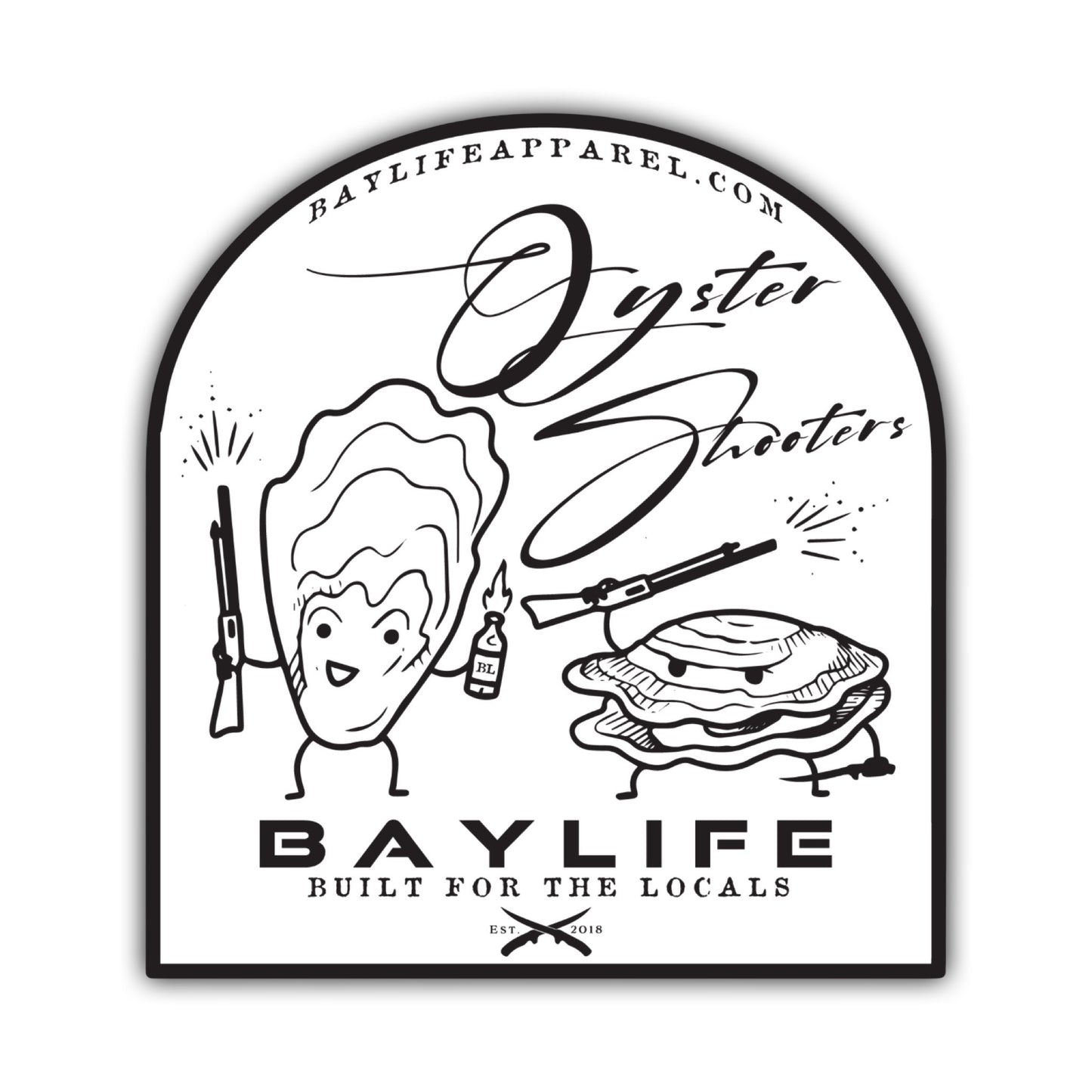 Bay Life Sticker | Oyster Shooters